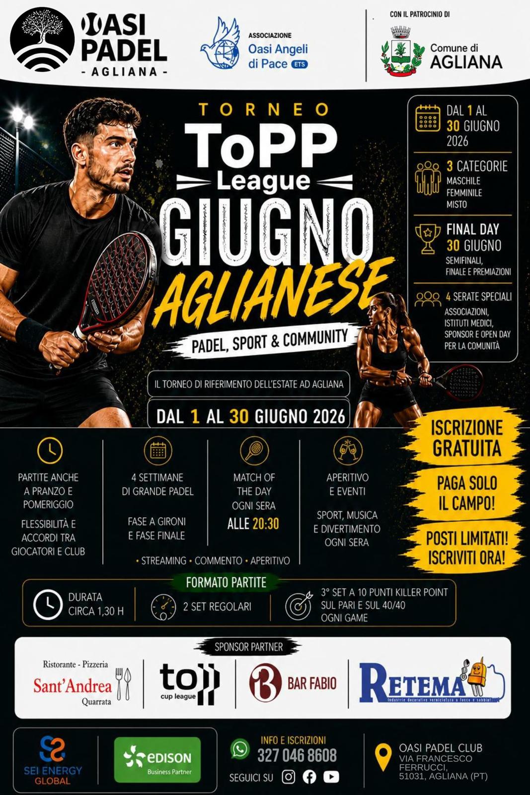 Giugno Aglianese - ToPP CUP LEAGUE presente grazie a Oasi PAdel Agliana